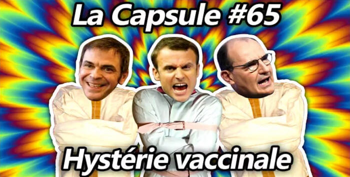 Capsule 65 Hysterie Vaccinale